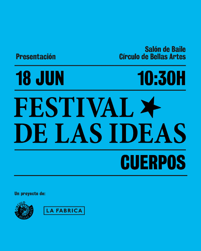 Festival de las ideas - CUERPOS